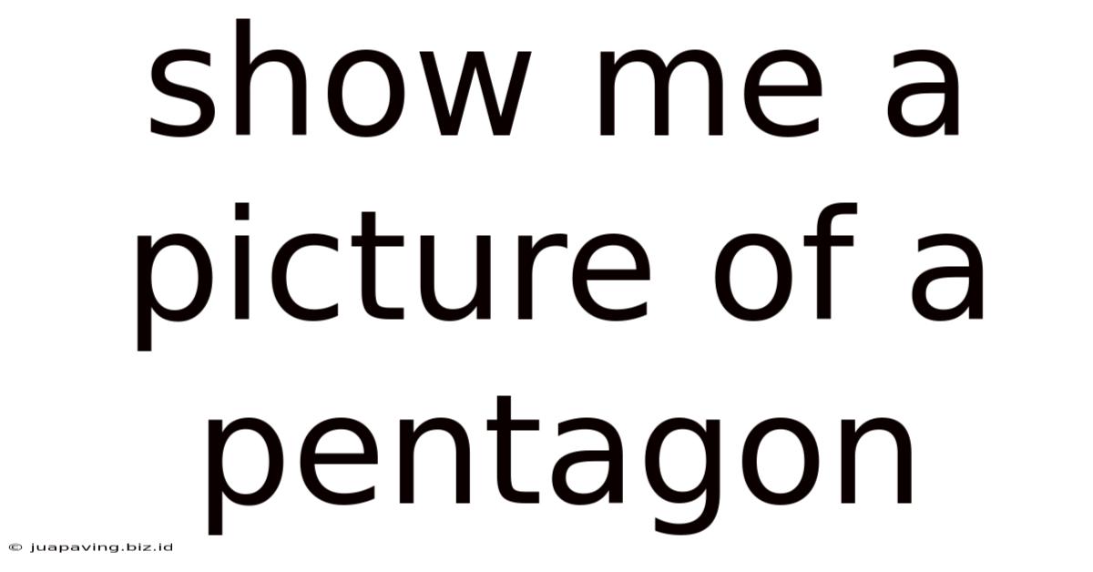 Show Me A Picture Of A Pentagon