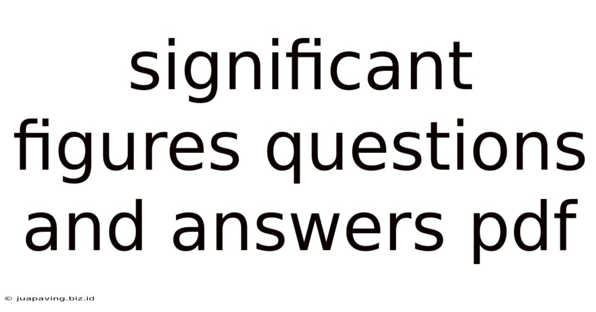 Significant Figures Questions And Answers Pdf