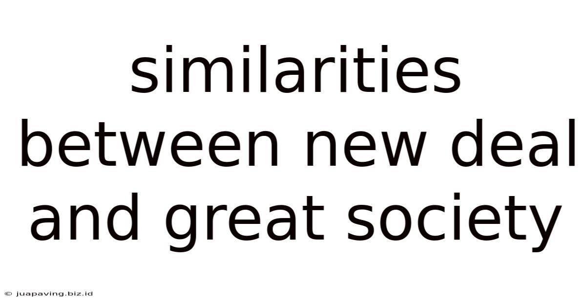 Similarities Between New Deal And Great Society