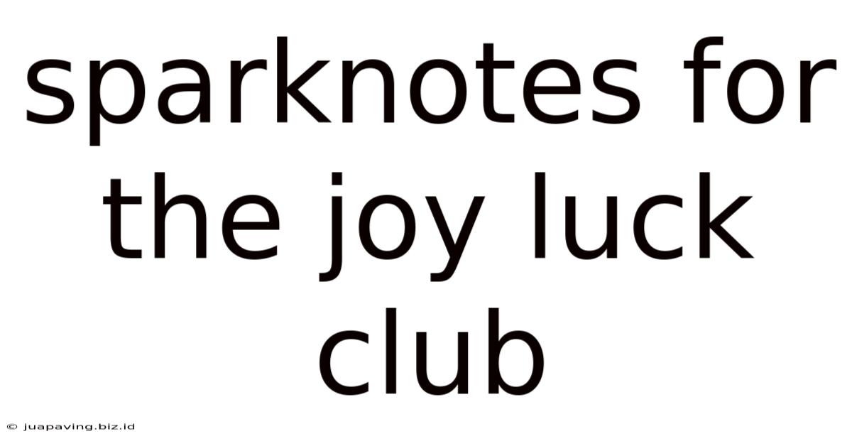 Sparknotes For The Joy Luck Club