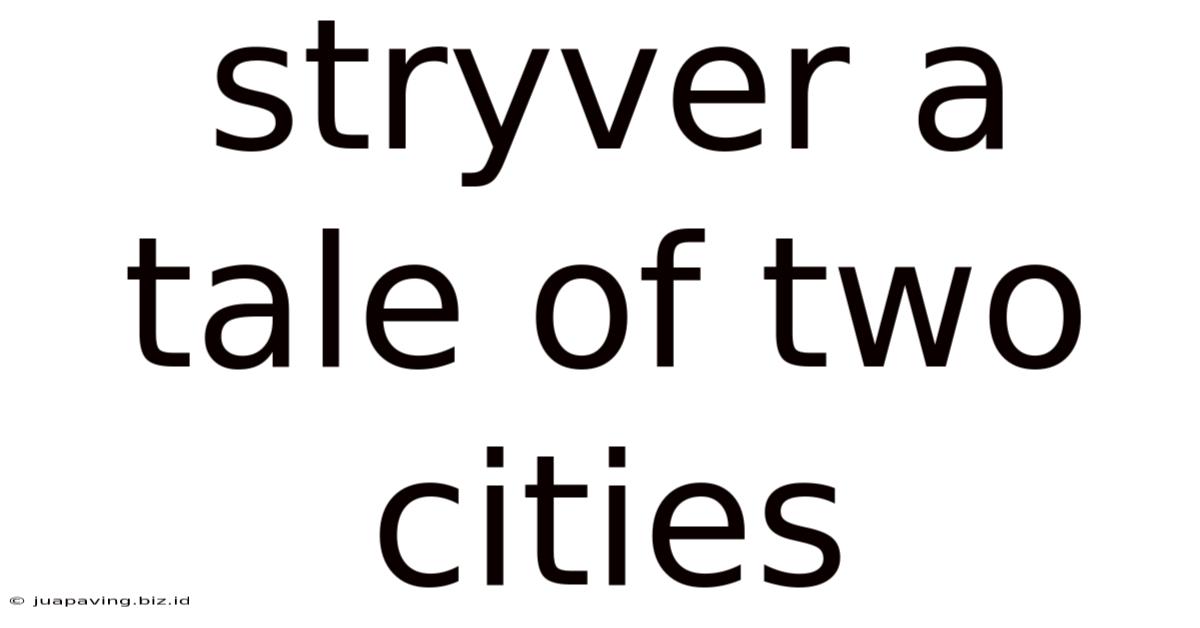 Stryver A Tale Of Two Cities