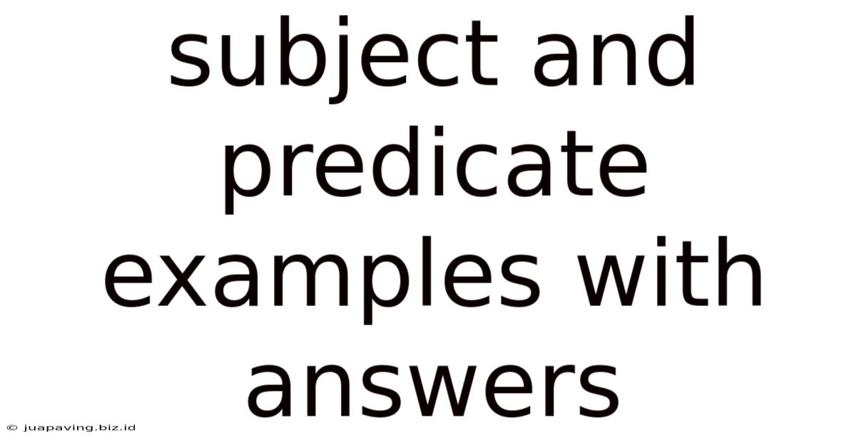 Subject And Predicate Examples With Answers