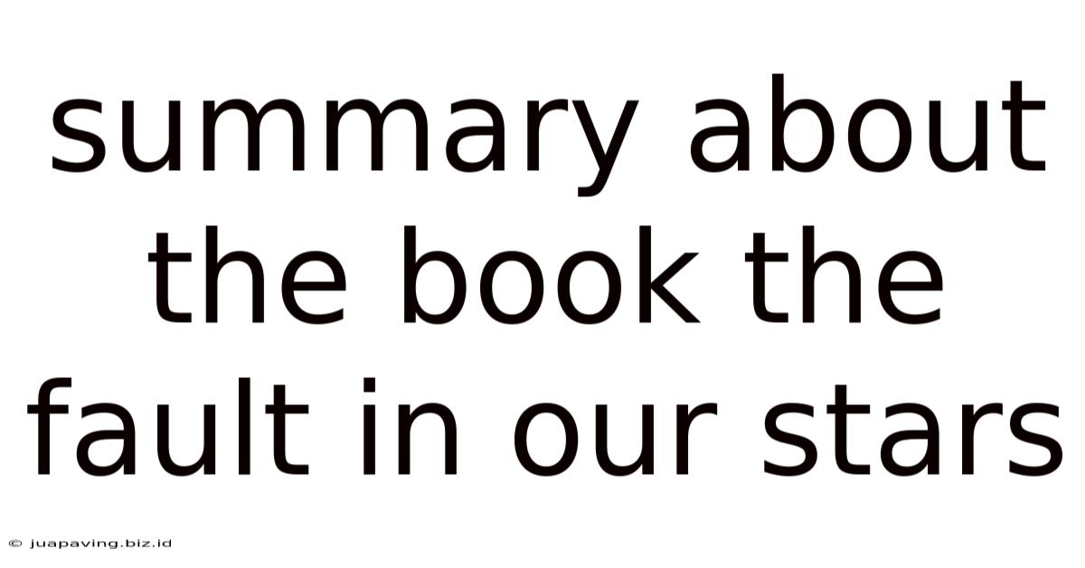 Summary About The Book The Fault In Our Stars