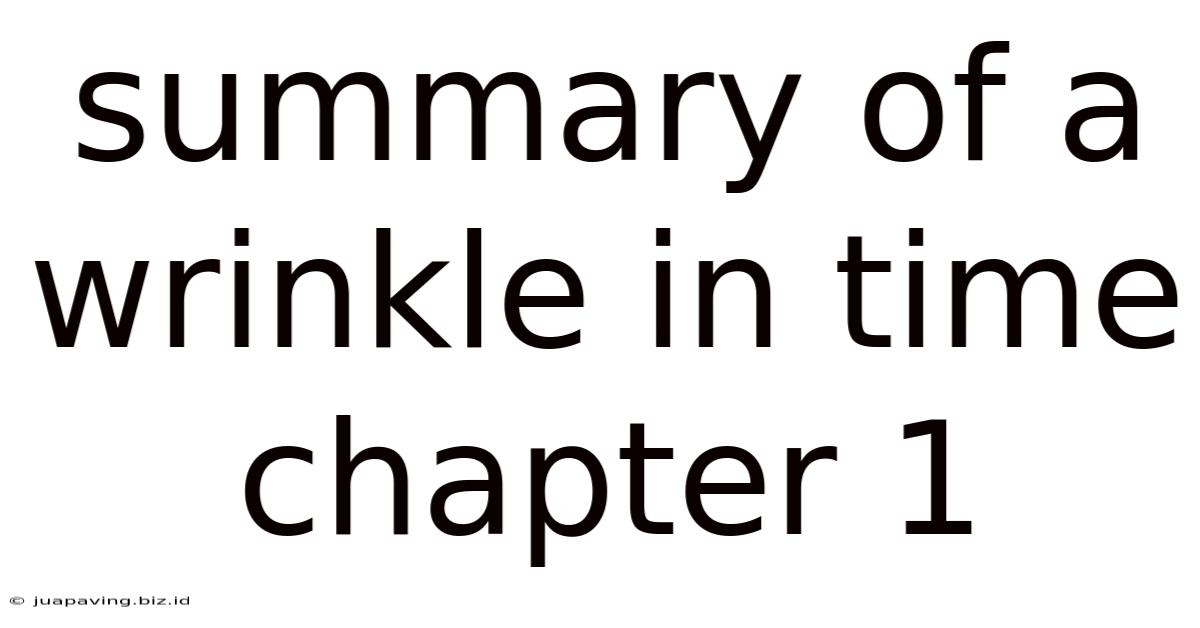 Summary Of A Wrinkle In Time Chapter 1