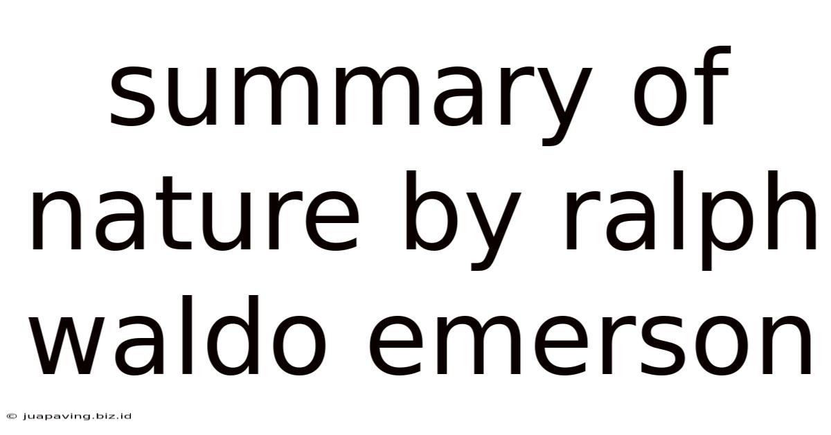 Summary Of Nature By Ralph Waldo Emerson