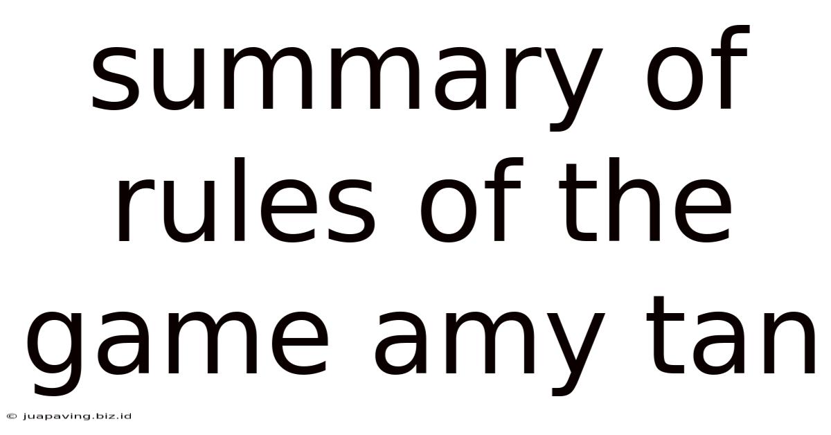 Summary Of Rules Of The Game Amy Tan