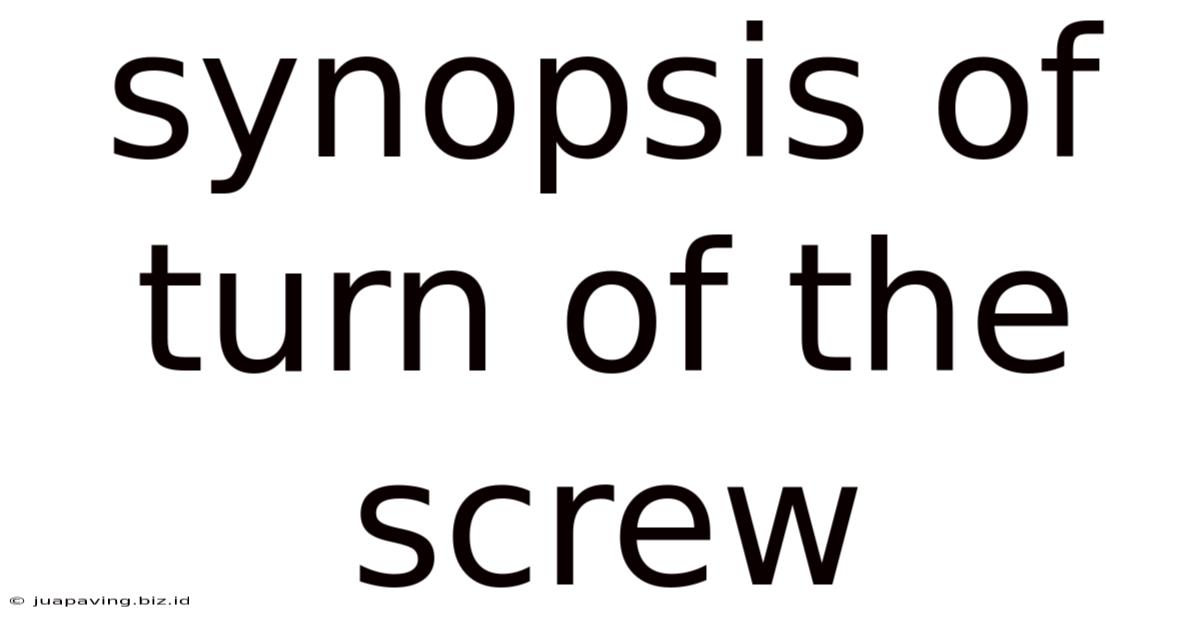 Synopsis Of Turn Of The Screw