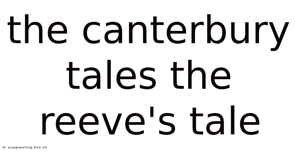 The Canterbury Tales The Reeve's Tale
