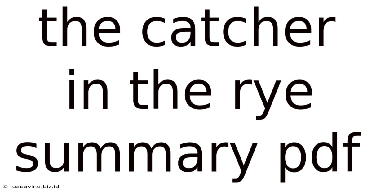 The Catcher In The Rye Summary Pdf