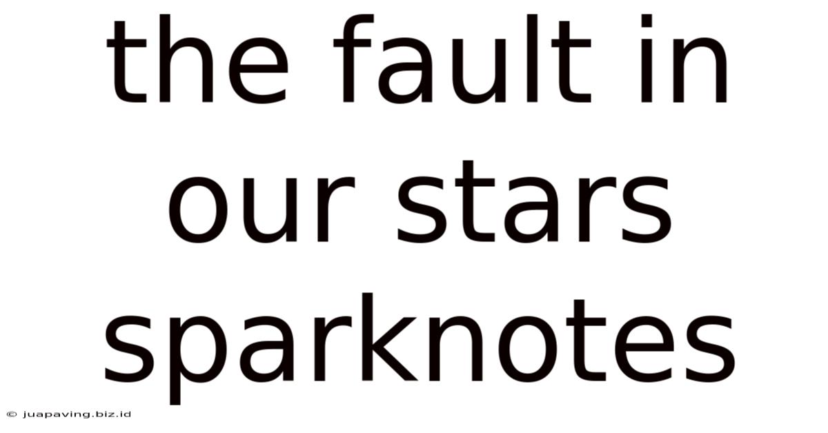 The Fault In Our Stars Sparknotes
