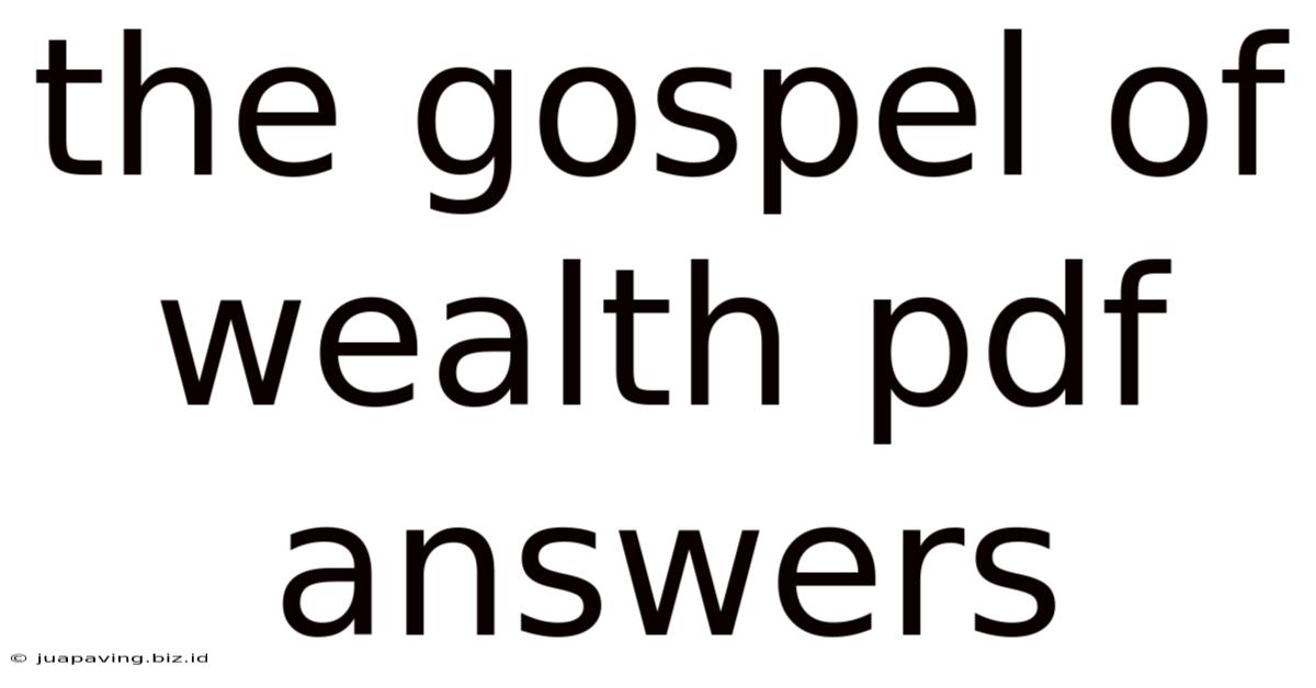 The Gospel Of Wealth Pdf Answers
