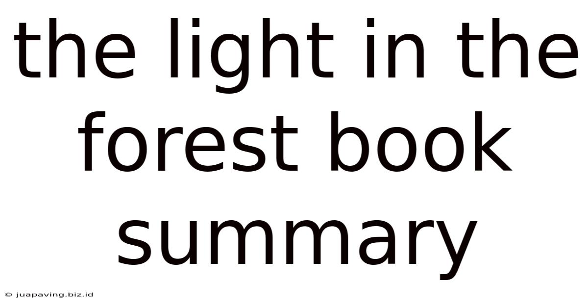 The Light In The Forest Book Summary