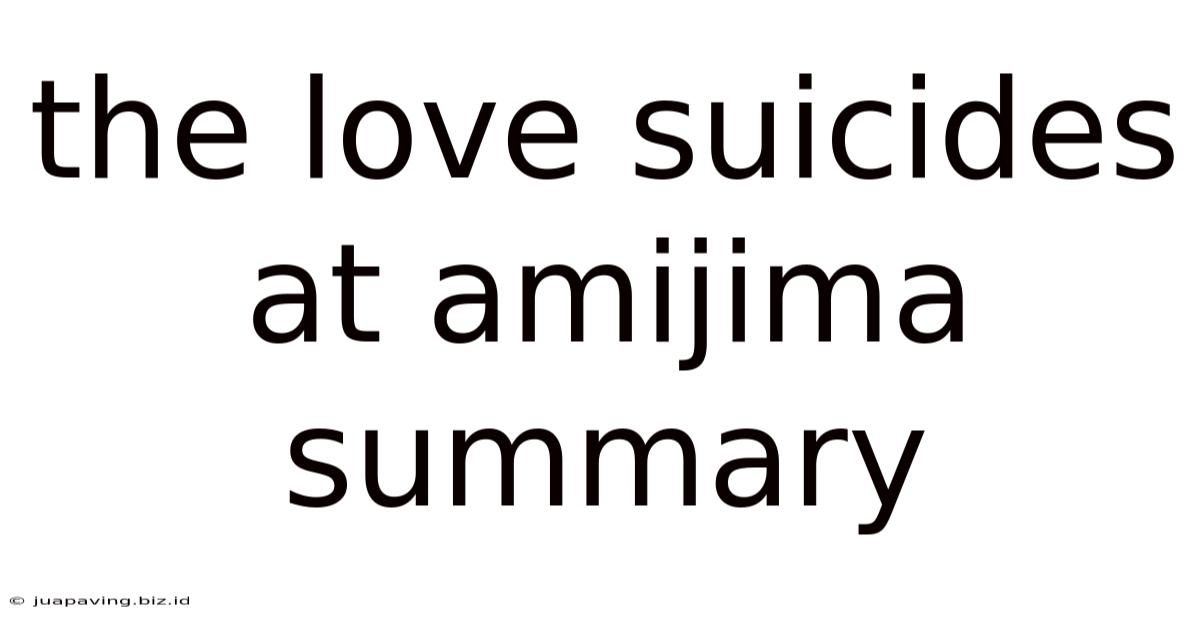 The Love Suicides At Amijima Summary