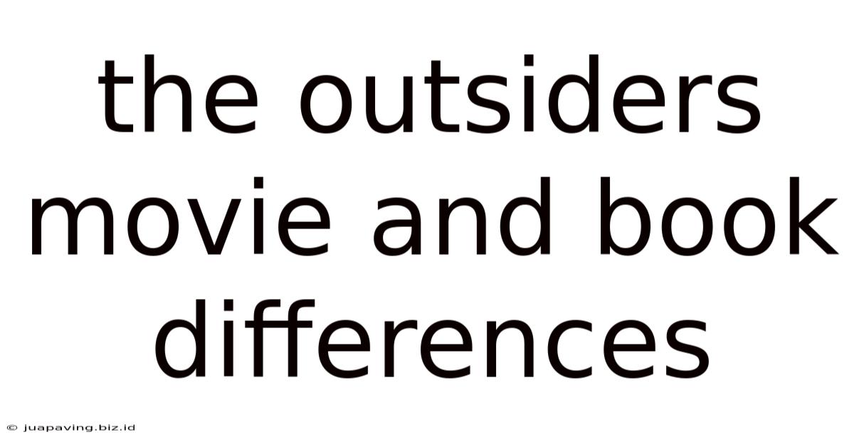 The Outsiders Movie And Book Differences
