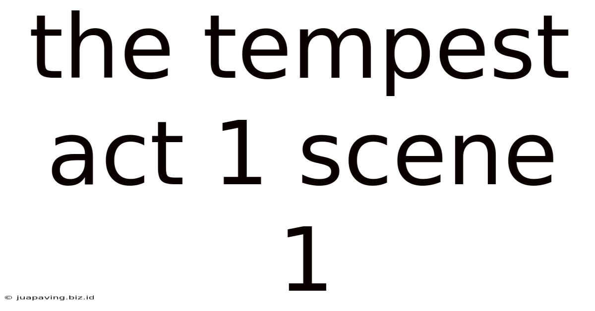 The Tempest Act 1 Scene 1