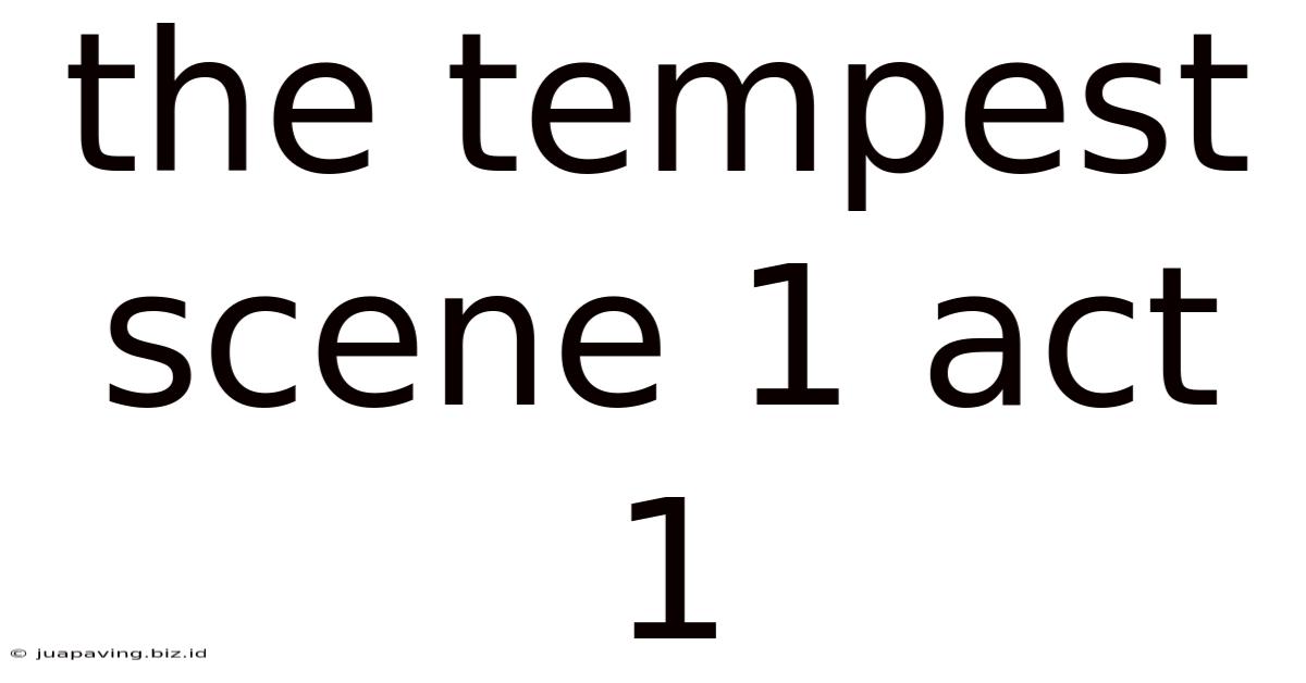 The Tempest Scene 1 Act 1