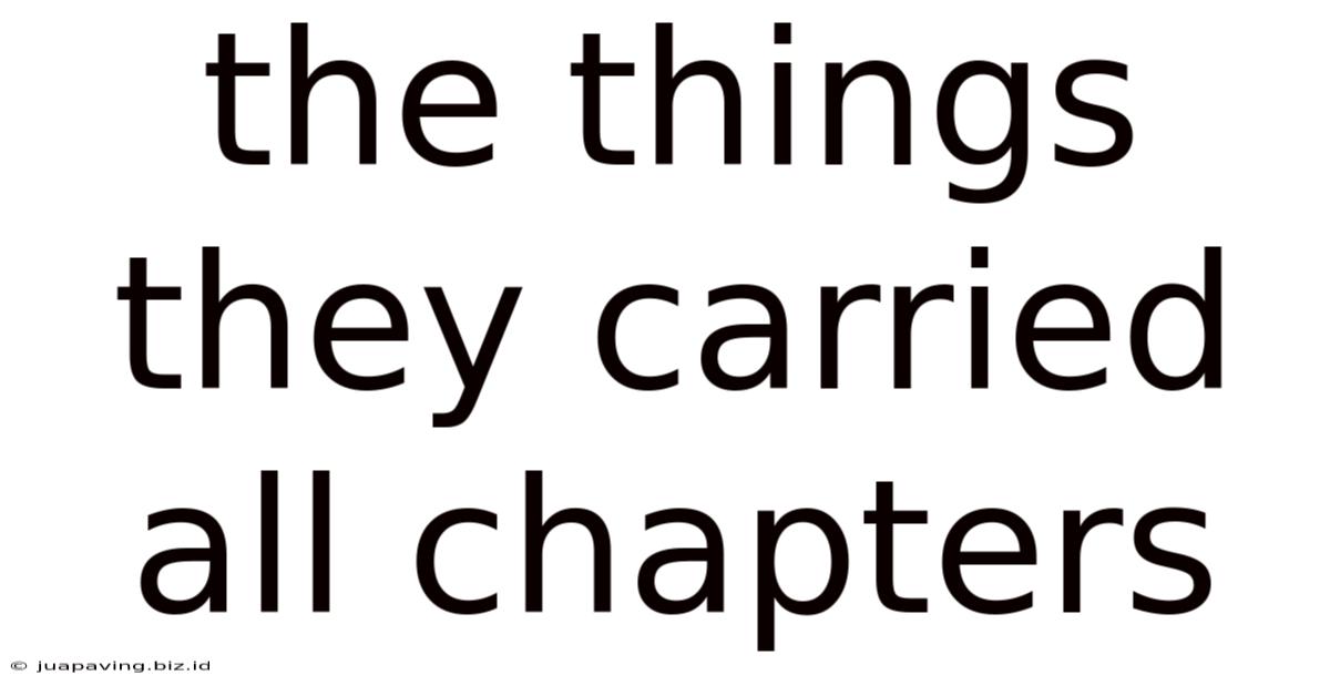 The Things They Carried All Chapters