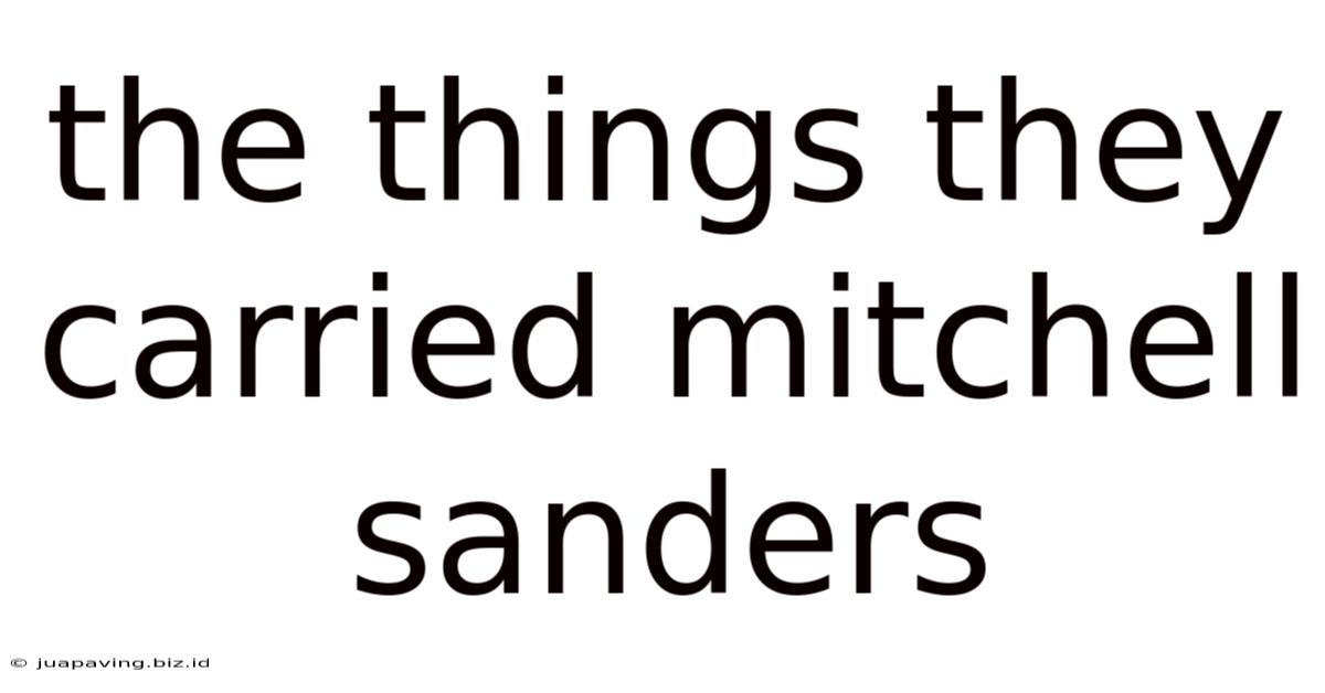 The Things They Carried Mitchell Sanders