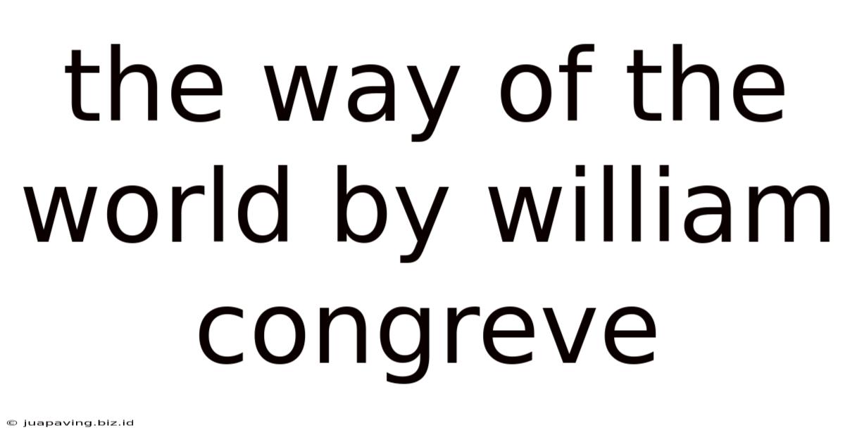 The Way Of The World By William Congreve