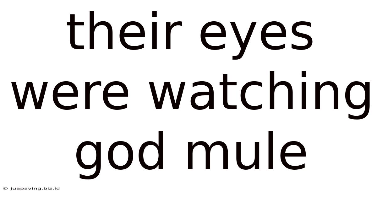 Their Eyes Were Watching God Mule