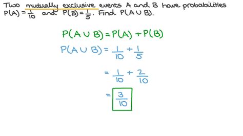 To Calculate A Union For Two Mutually Exclusive Events