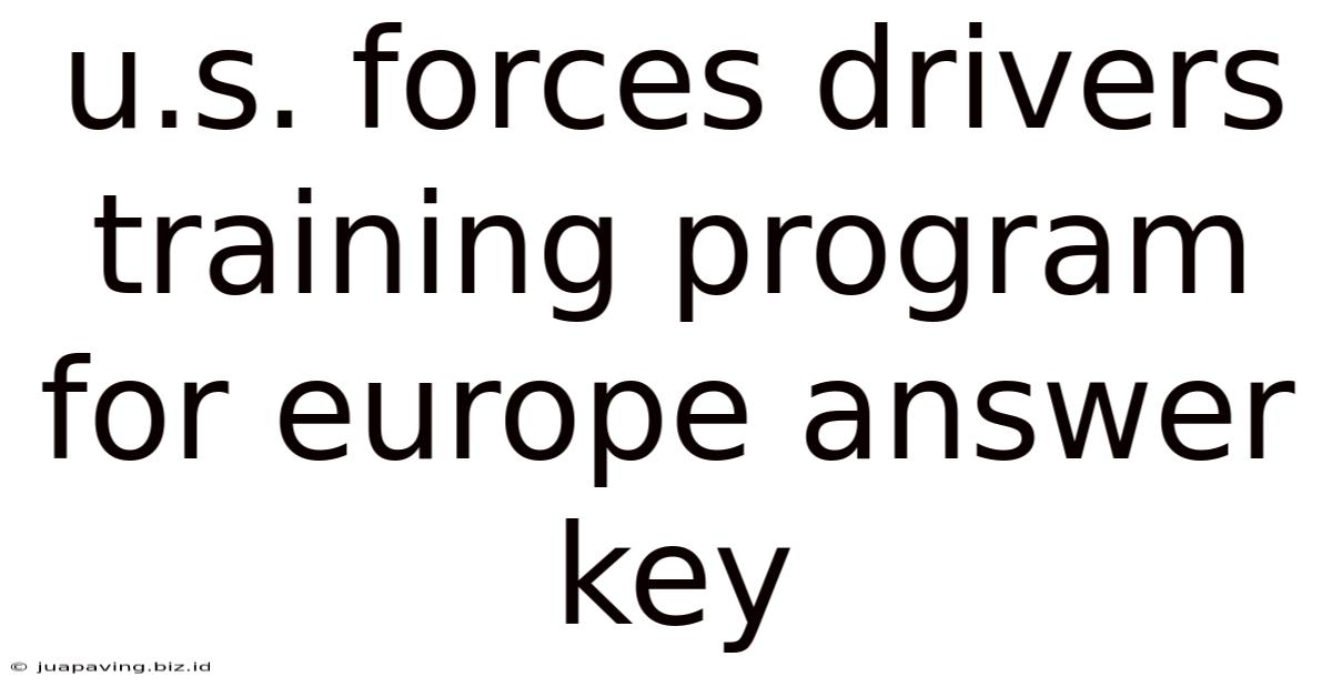 U.s. Forces Drivers Training Program For Europe Answer Key