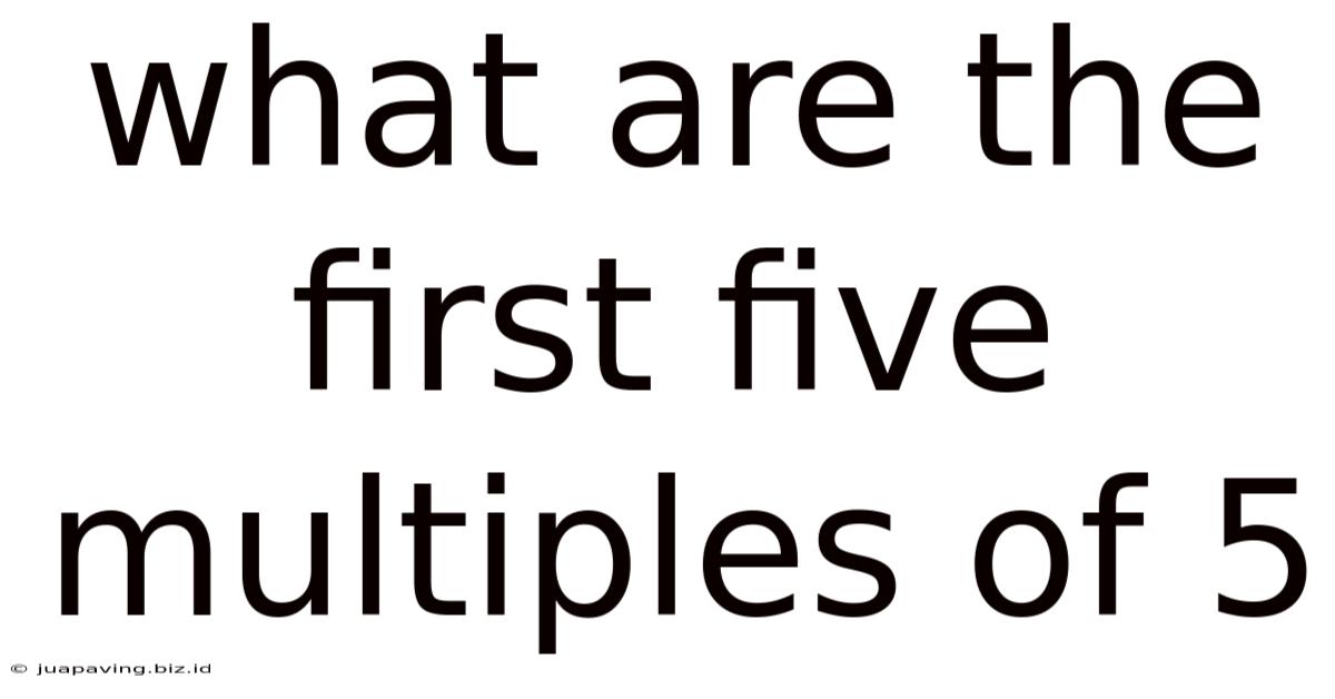 What Are The First Five Multiples Of 5