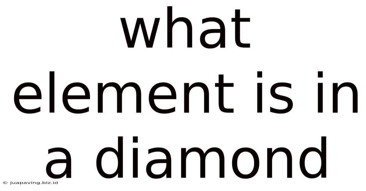What Element Is In A Diamond