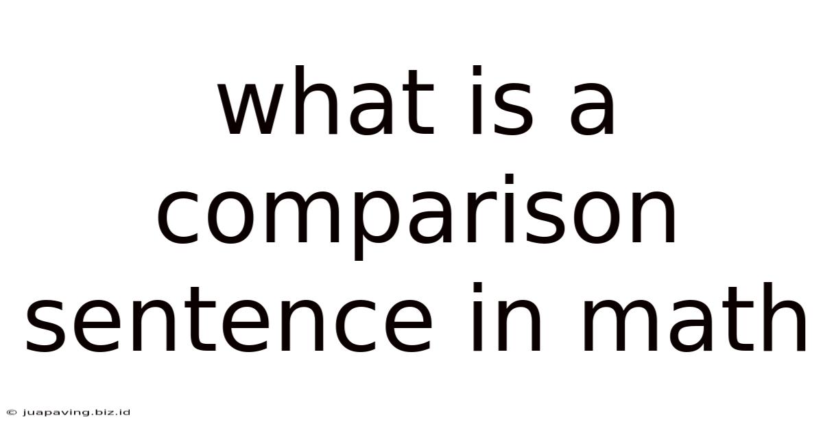 What Is A Comparison Sentence In Math