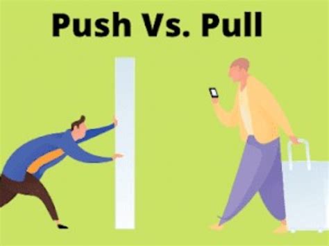 What Is A Push Or A Pull