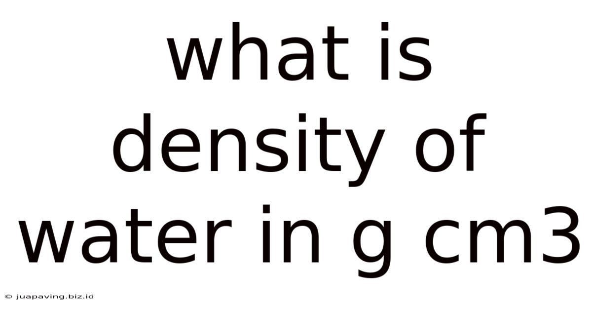 What Is Density Of Water In G Cm3