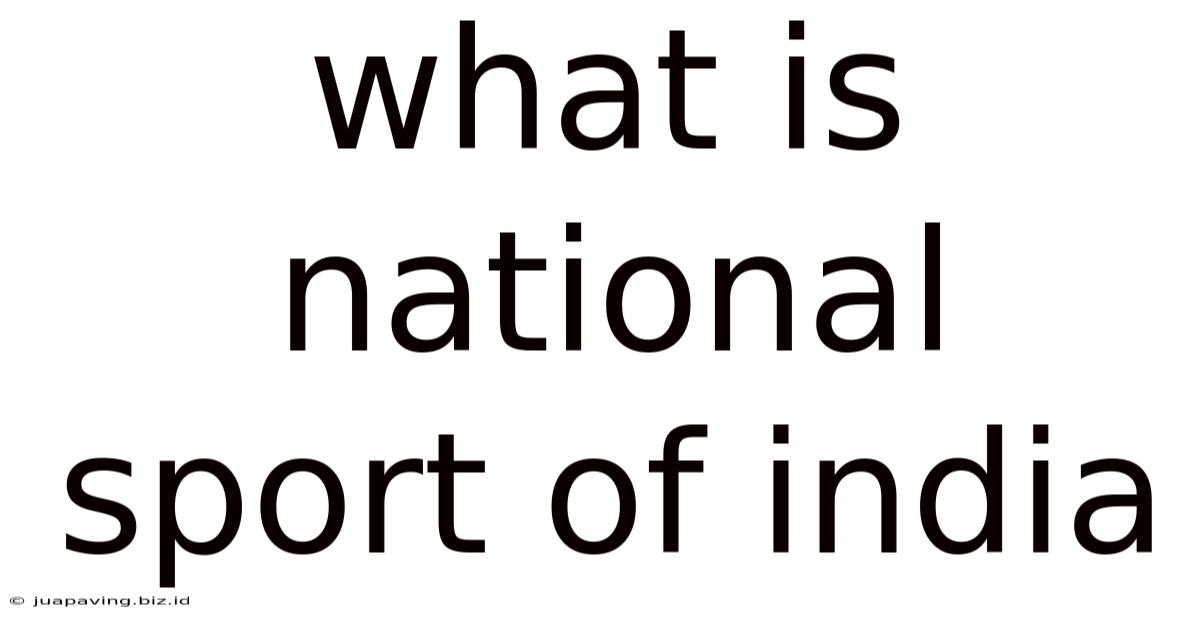 What Is National Sport Of India