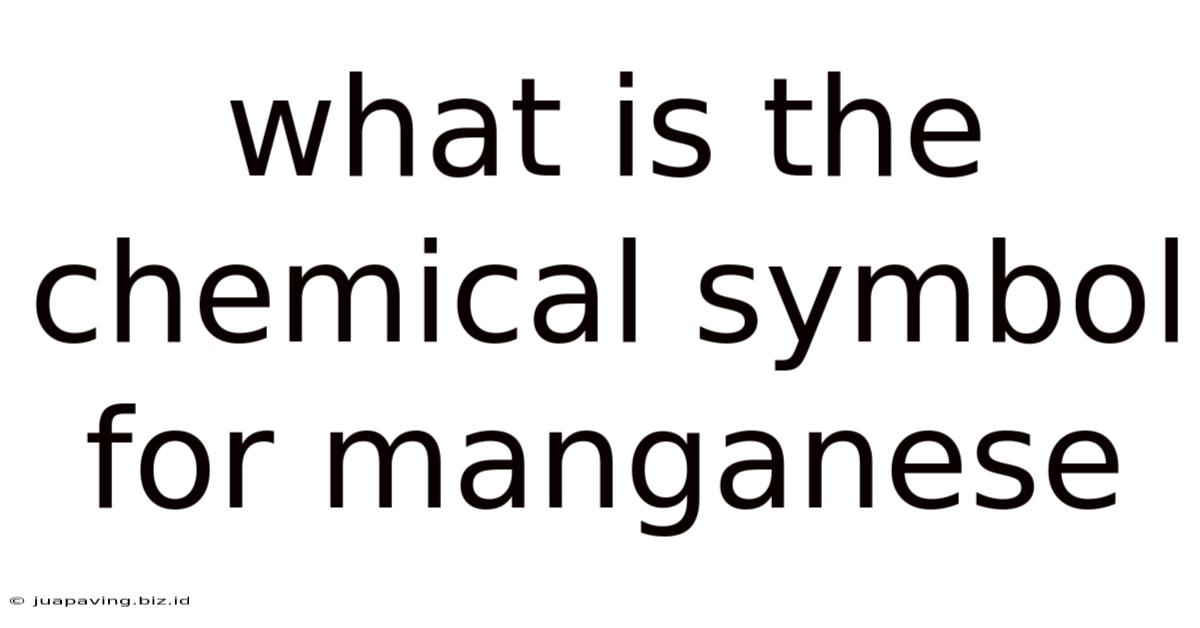 What Is The Chemical Symbol For Manganese