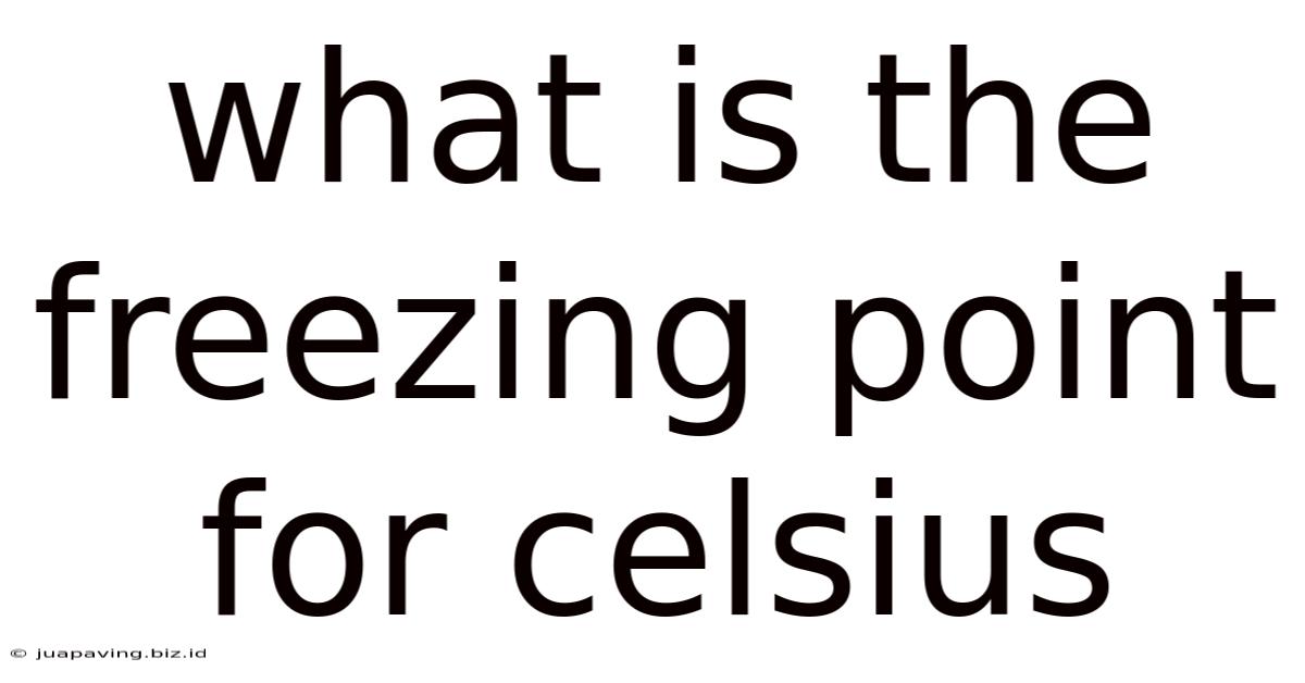 What Is The Freezing Point For Celsius