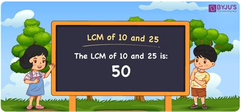 What Is The Lcm Of 10 Adn 25