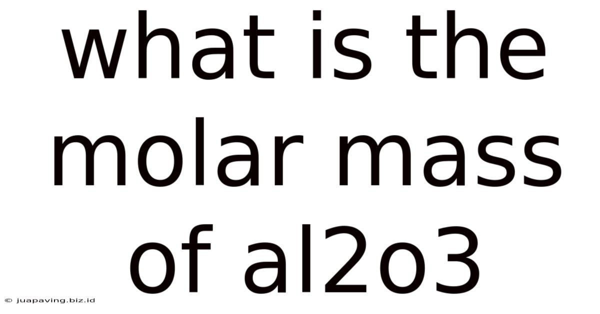 What Is The Molar Mass Of Al2o3