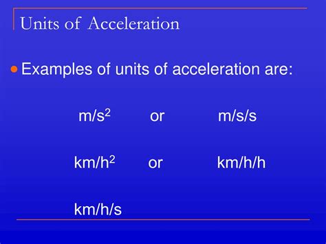 What Is The Unit Of Acceleration