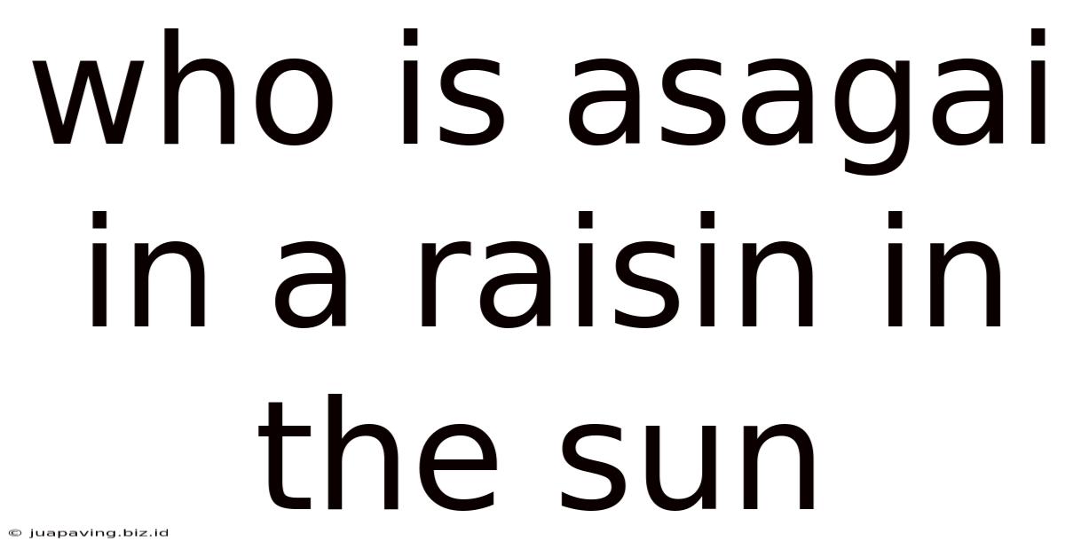 Who Is Asagai In A Raisin In The Sun
