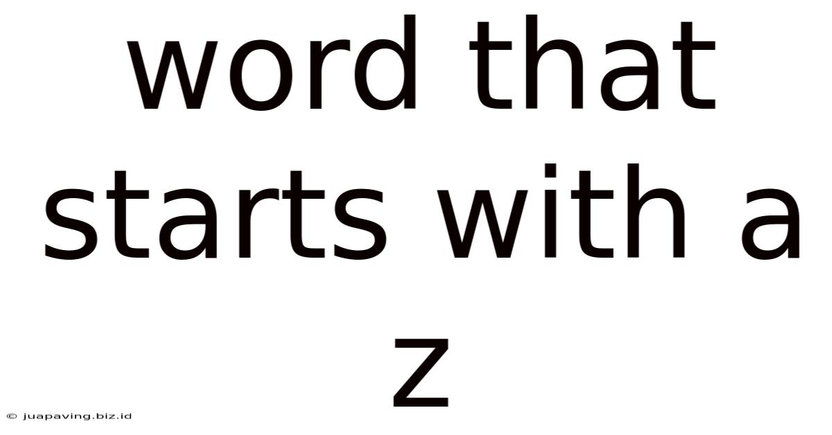 Word That Starts With A Z