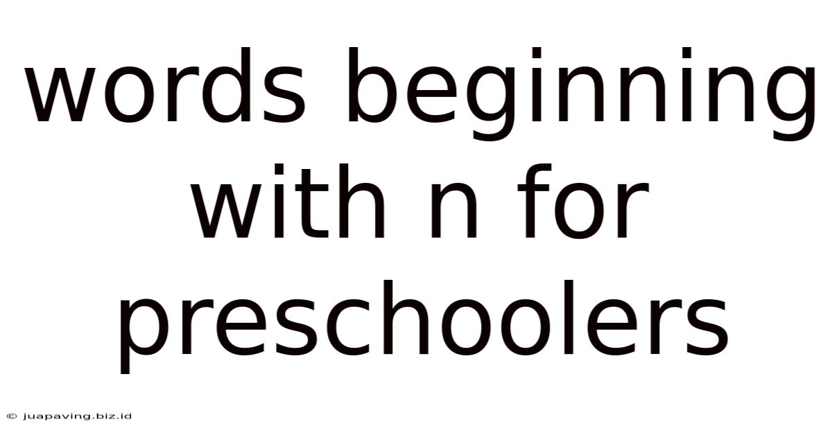 Words Beginning With N For Preschoolers