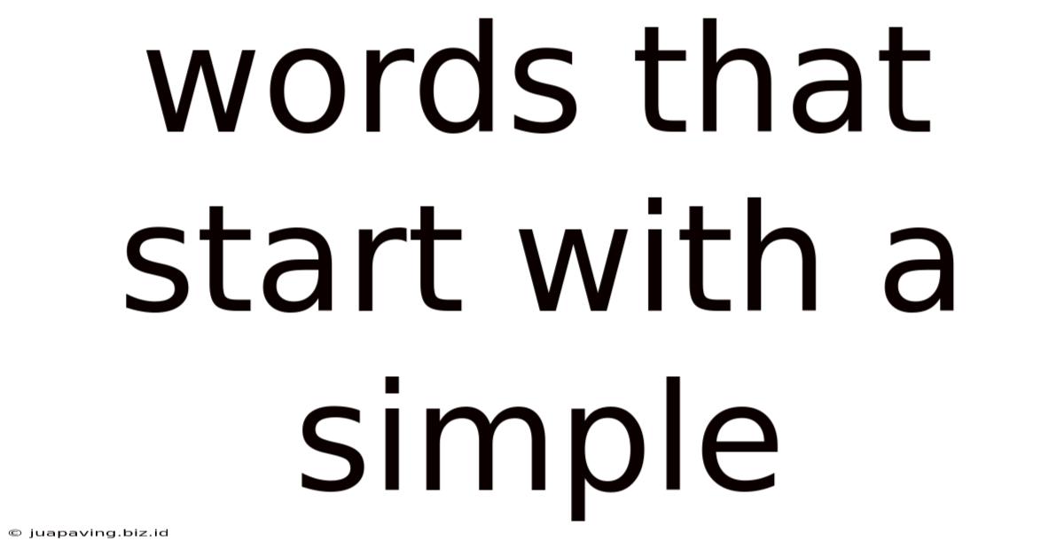 Words That Start With A Simple