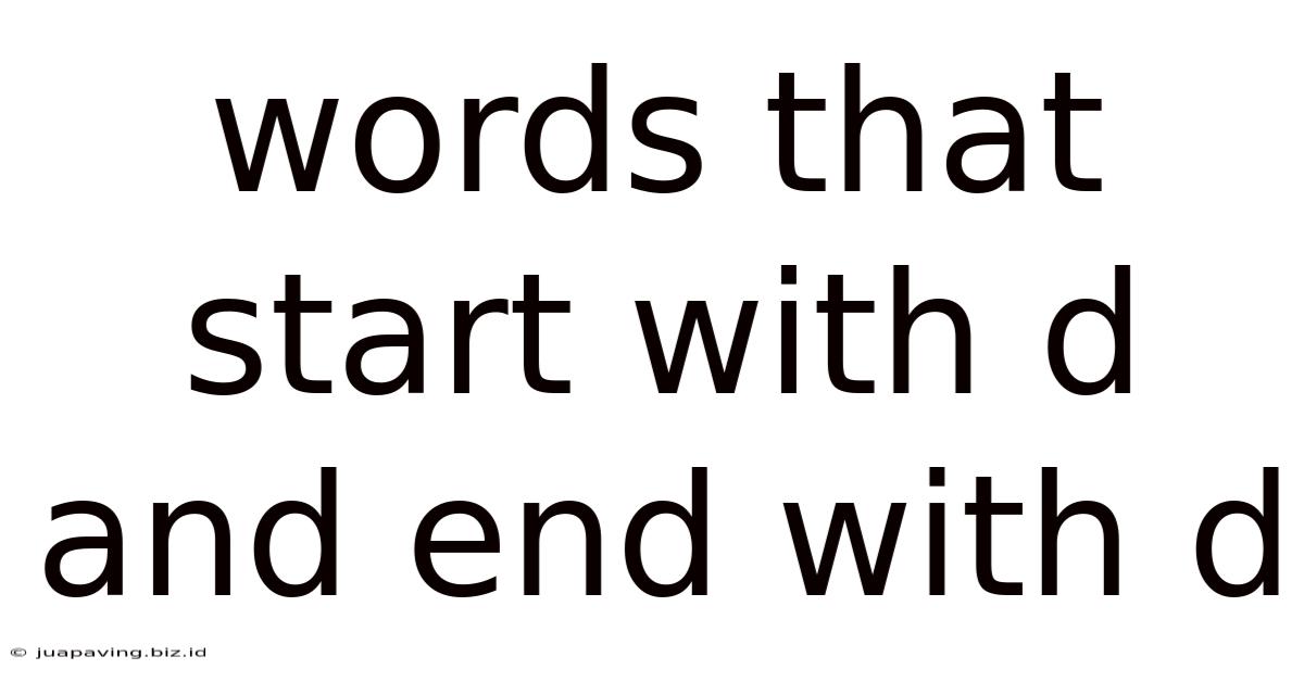 Words That Start With D And End With D