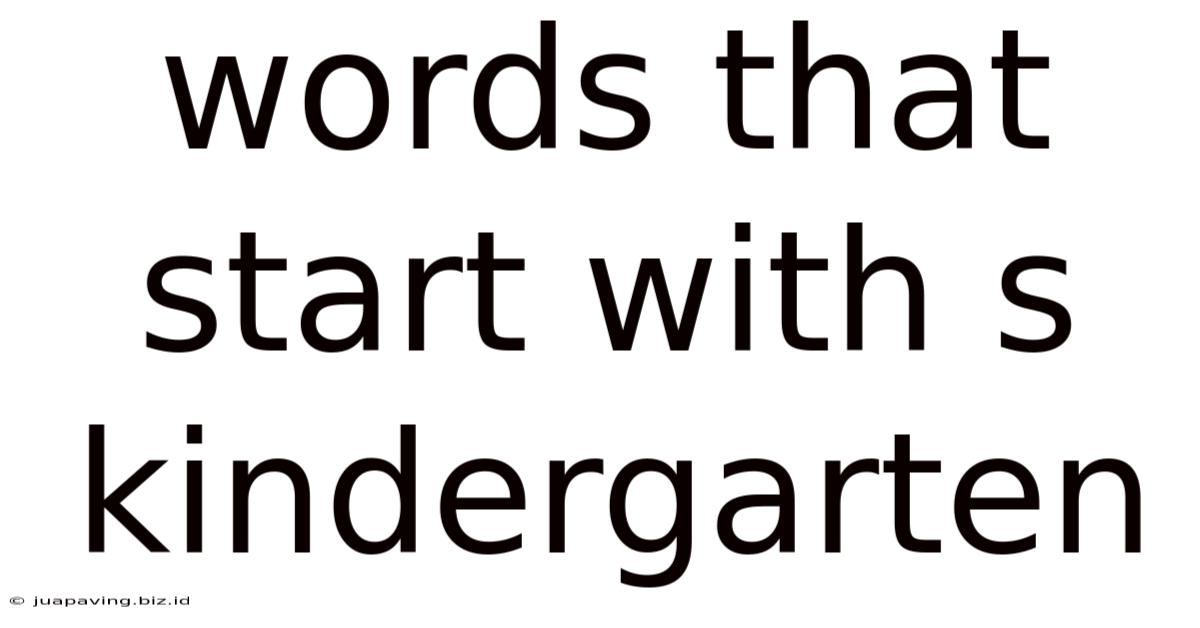 Words That Start With S Kindergarten